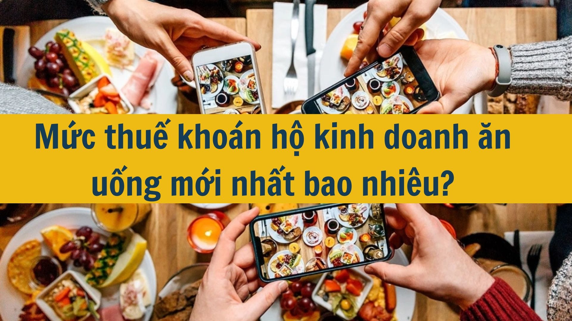 Dịch vụ thuế hộ kinh doanh - Thuế hộ kinh doanh ăn uống 2025