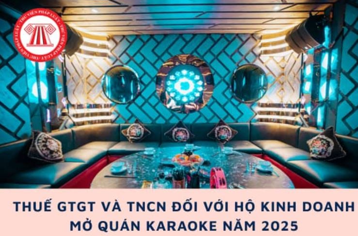 Thuế hộ kinh doanh karaoke 2025